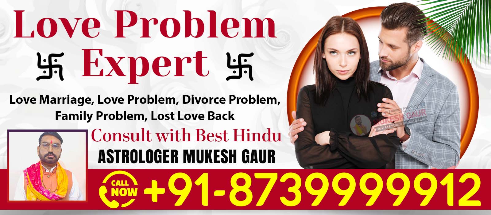 Astrologer Mukesh Gaur Call +91-8739999912